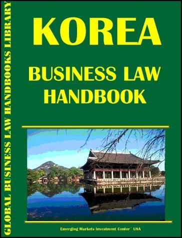 Cover for USA International Business Publications · Korea, South Business Law Handbook (World Business Law Handbook Library) (Paperback Book) (2009)