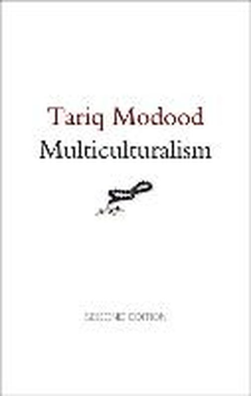 Cover for Modood, Tariq (University of Bristol) · Multiculturalism (Paperback Book) (2013)