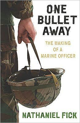 Cover for Nathaniel Fick · One Bullet Away: The making of a US Marine Officer (Paperback Bog) (2007)