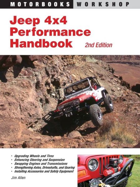 Jeep 4x4 Performance Handbook - Jim Allen - Books - Motorbooks International - 9780760326879 - August 1, 2007