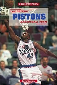 Cover for David Aretha · The Detroit Pistons Basketball Team (Innbunden bok) (2001)
