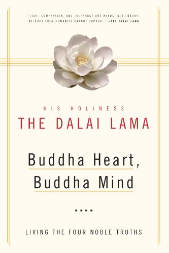 Buddha Heart, Buddha Mind: Living the Four Noble Truths - His Holiness the Dalai Lama - Książki - The Crossroad Publishing Company - 9780824549879 - 1 kwietnia 2013