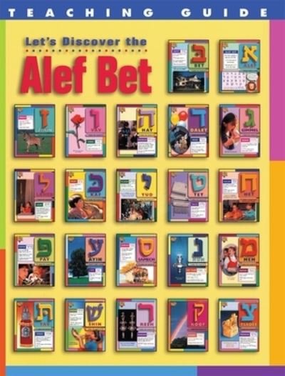 Let's Discover the Alef Bet - Behrman House - Books - Behrman House - 9780874416879 - August 1, 1999