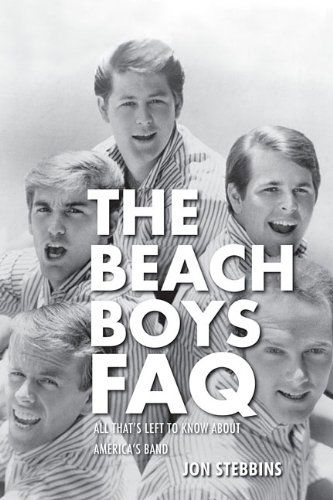 Cover for Jon Stebbins · The Beach Boys FAQ: All That's Left to Know About America's Band - FAQ (Paperback Book) (2011)