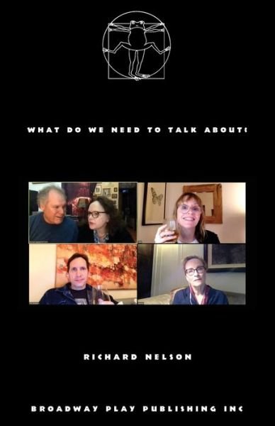Cover for Richard Nelson · What Do We Need to Talk About? (Pocketbok) (2020)