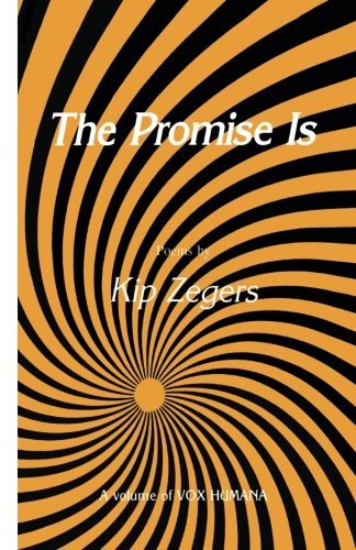 Cover for Kip Zegers · The Promise Is - Vox Humana (Paperback Book) [Softcover reprint of the original 1st ed. 1985 edition] (1985)