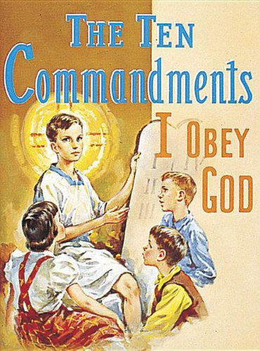 The Ten Commandments - Lawrence G. Lovasik - Bücher - Catholic Book Publishing Corp - 9780899422879 - 1978