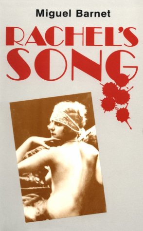 Cover for Miguel Barnet · Rachel's Song (Taschenbuch) [1st edition] (1995)