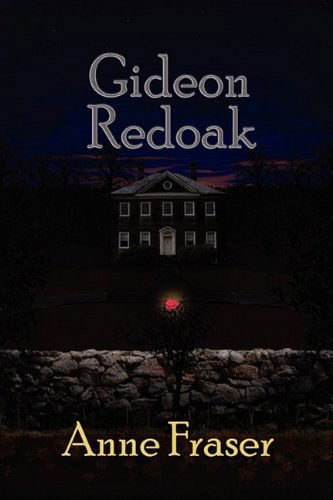 Cover for Anne Fraser · Gideon Redoak (Inbunden Bok) (2009)