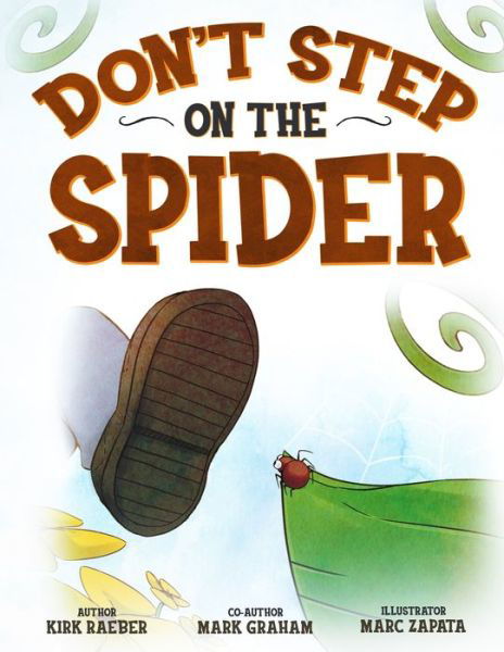 Cover for Mark Graham · Don't Step on the Spider (Taschenbuch) (2020)