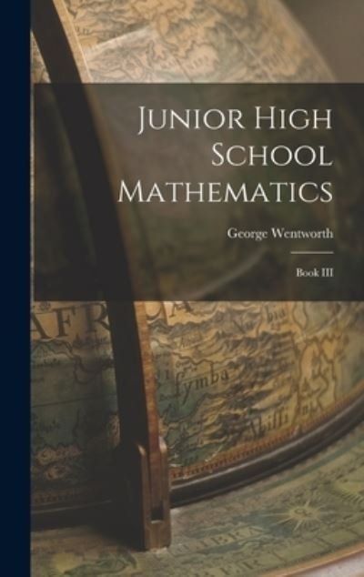 Cover for George Wentworth · Junior High School Mathematics (Book) (2022)