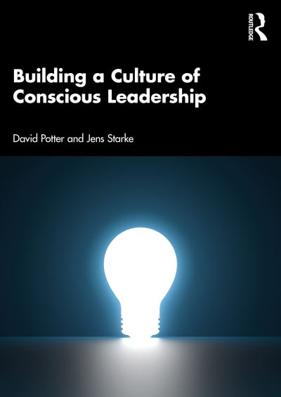 Cover for Potter, David (The Cultural Change Company, UK) · Building a Culture of Conscious Leadership (Paperback Book) (2022)