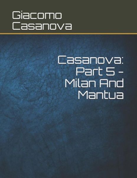 Cover for Giacomo Casanova · Casanova (Paperback Book) (2019)