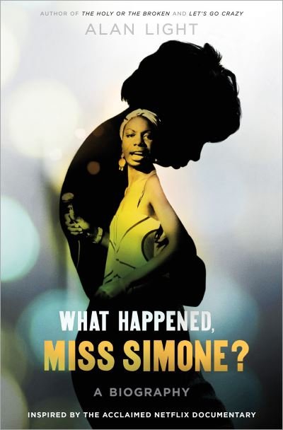 Cover for Alan Light · What happened, Miss Simone? (Bok) [First edition. edition] (2016)
