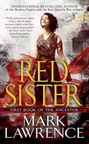 Cover for Mark Lawrence · Red Sister - Book of the Ancestor (Taschenbuch) (2018)