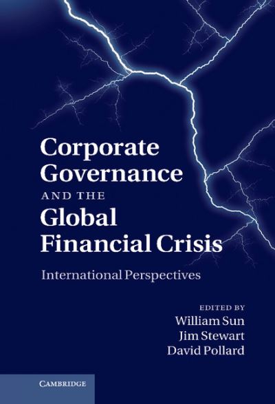 Cover for William Sun · Corporate Governance and the Global Financial Crisis: International Perspectives (Hardcover Book) (2011)