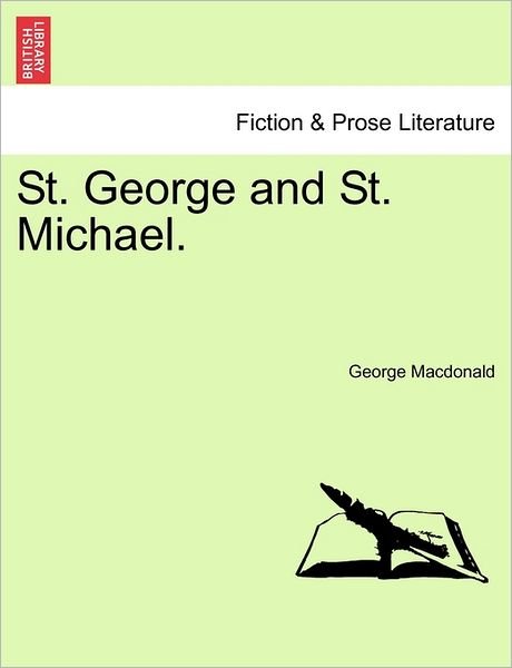 Cover for George Macdonald · St. George and St. Michael. (Taschenbuch) (2011)