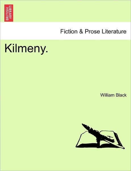 Cover for William Black · Kilmeny. (Paperback Book) (2011)