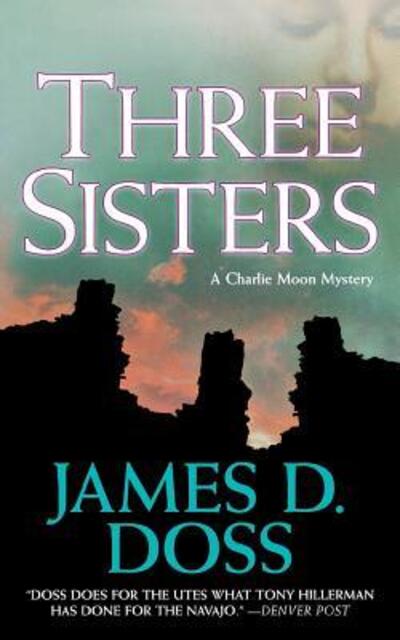 Cover for James D. Doss · Three Sisters (Paperback Book) (2008)