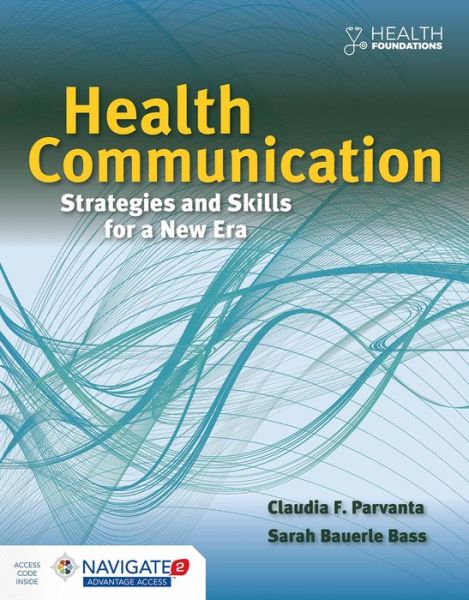 Cover for Claudia Parvanta · Health Communication: Strategies And Skills For A New Era (Hardcover Book) (2018)