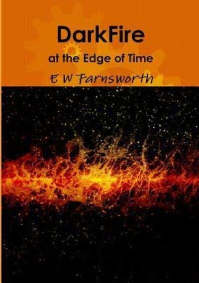 Cover for E W Farnsworth · Darkfire (Pocketbok) (2016)