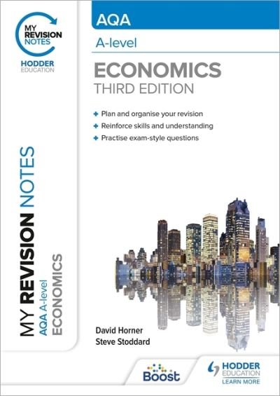 Cover for David Horner · My Revision Notes: AQA A Level Economics Third Edition (Paperback Book) (2021)