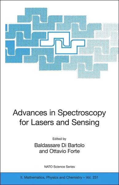 Cover for Baldassare Di Bartolo · Advances in Spectroscopy for Lasers and Sensing - NATO Science Series II (Inbunden Bok) [2006 edition] (2006)