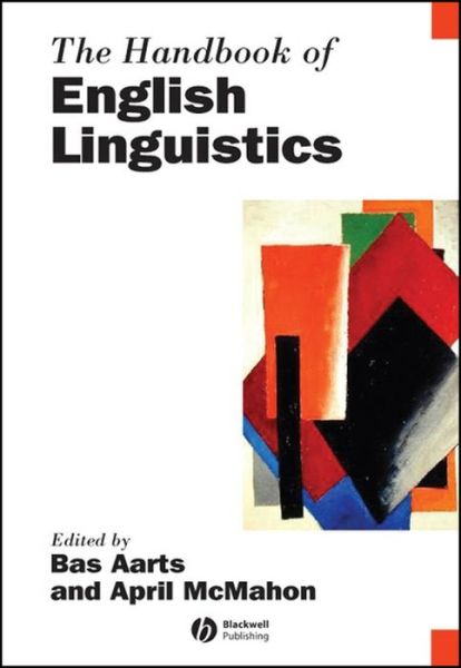 Cover for Bas Aarts · Handbook of English Linguistics (Paperback Book) (2008)