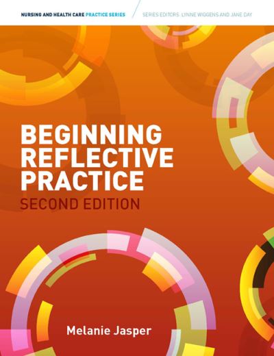 Beginning Reflective Practice - Jasper (Head of the College of Human and Health Sciences, Swansea University) - Books - Cengage Learning EMEA - 9781408074879 - March 20, 2013