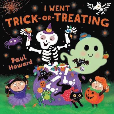 I Went Trick-or-Treating - Paul Howard - Kirjat - Bloomsbury Publishing PLC - 9781408892879 - torstai 6. syyskuuta 2018