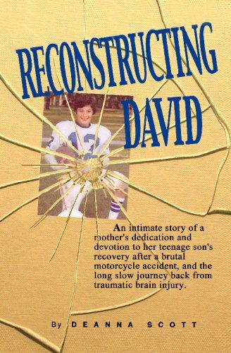 Cover for Deanna Scott · Reconstructing David (Paperback Book) (2008)