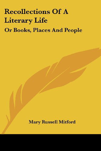 Cover for Mary Russell Mitford · Recollections of a Literary Life: or Books, Places and People (Pocketbok) (2006)