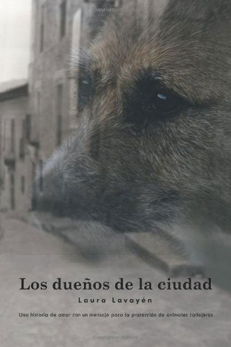 Cover for Laura Lavayén · Los Dueños De La Ciudad (Paperback Book) [Spanish edition] (2011)