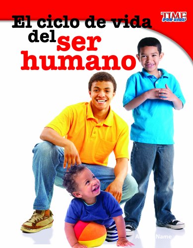 Cover for Jennifer Prior · El Ciclo De Vida Del Ser Humano (Time for Kids Nonfiction Readers: Level 3.7) (Spanish Edition) (Taschenbuch) [Spanish edition] (2012)