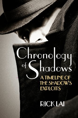 Cover for Rick Lai · Chronology of Shadows: a Timeline of the Shadow's Exploits (Paperback Book) (2007)