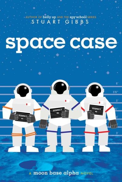 Cover for Stuart Gibbs · Space Case (Reprint) (Paperback Book) (2015)