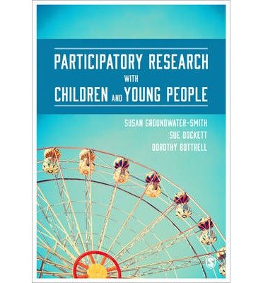 Cover for Groundwater-Smith, Susan (University of Sydney, Australia) · Participatory Research with Children and Young People (Paperback Bog) (2014)