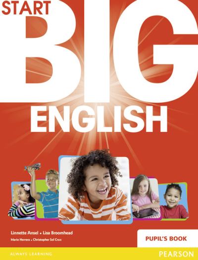 Cover for Mario Herrera · Start Big English Pupil's Book - Big English (Paperback Book) [Student edition] (2015)