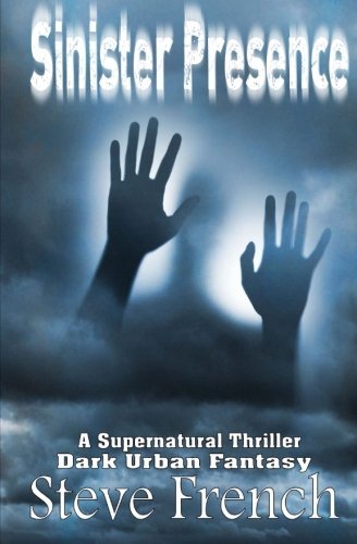 Steven French · Sinister Presence: the Chair (Paperback Book) (2013)