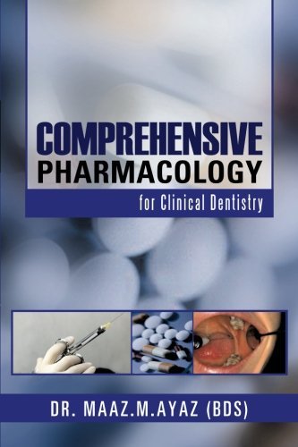 Cover for Dr. Maaz M. Ayaz (Bds) · Comprehensive Pharmacology: for Clinical Dentistry (Paperback Book) (2012)