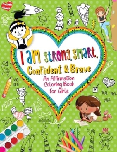Cover for MyTPrint Books · I Am Strong, Smart, Confident &amp; Brave (Taschenbuch) (2021)