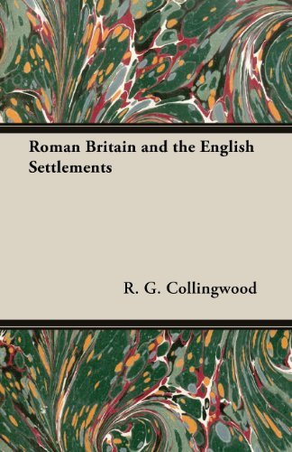 Cover for R. G. Collingwood · Roman Britain and the English Settlements (Paperback Book) (2013)