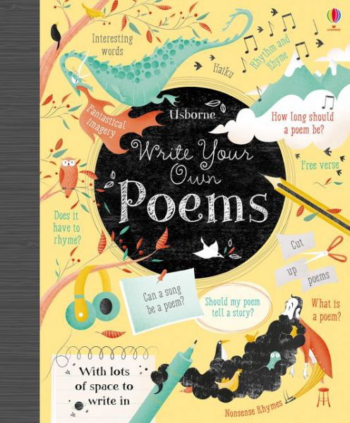 Write Your Own Poems - Write Your Own - Jerome Martin - Books - Usborne Publishing Ltd - 9781474950879 - October 3, 2019