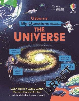Big Questions About the Universe - Big Questions - Alice James - Boeken - Usborne Publishing Ltd - 9781474989879 - 1 september 2022