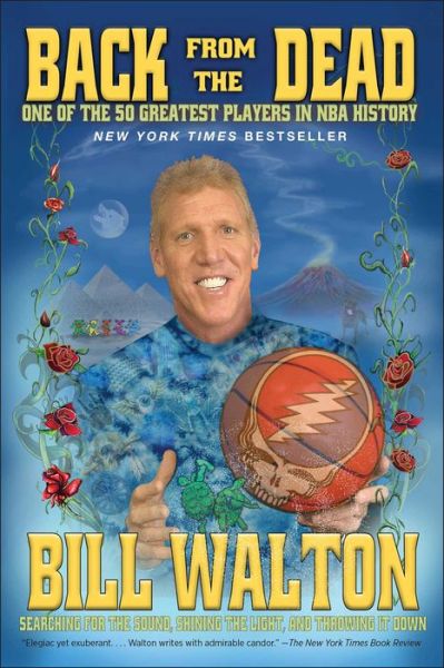 Cover for Bill Walton · Back from the Dead (Paperback Book) (2017)