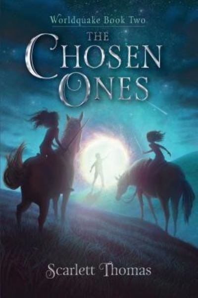 Cover for Scarlett Thomas · The chosen ones (Bog) [First edition. edition] (2018)