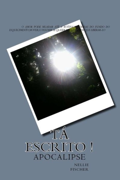 Cover for C Camuccelli Camuccelli Camuccelli C · Foi Escrito Nas Estrelas: Apocalipse (Paperback Book) (2013)