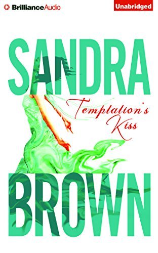 Cover for Sandra Brown · Temptation's Kiss (Lydbog (CD)) [Unabridged edition] (2014)