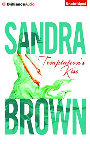 Cover for Sandra Brown · Temptation's Kiss (Audiobook (CD)) [Unabridged edition] (2014)