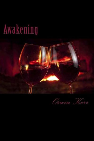 Cover for Oswin Kerr · Awakening (Paperback Book) (2013)